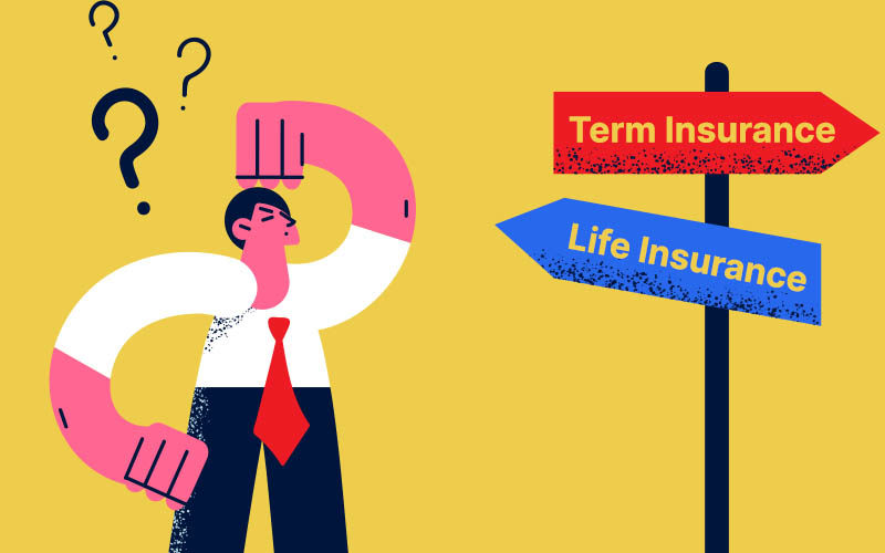 What is the Difference Between Term Insurance Plan and Life Insurance Plan