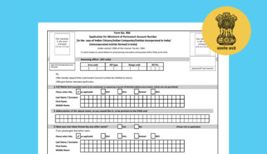 How to Fill Out Form 49A for Your PAN Card?