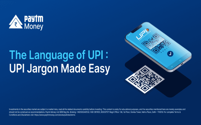 The Language of UPI _ UPI Jargon Made Easy