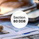 Section 80DDB Deduction Limit